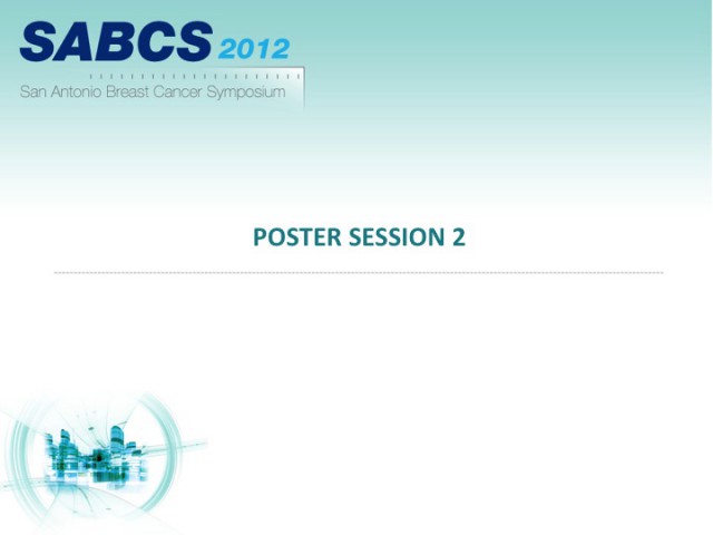 SABCS 2012-Poster-Session-2
